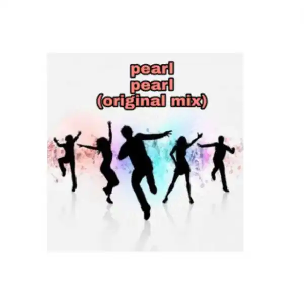 StormLadeep - Pearl Pearl Ft. Pro Soul The Deejay